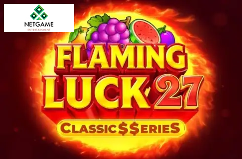 Flaming Luck 27 - Classic Series